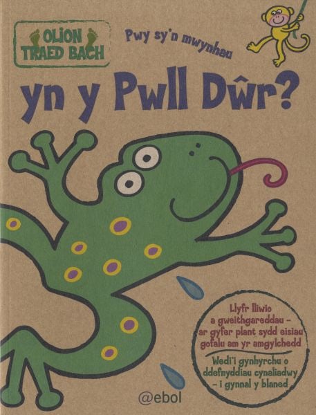 Cover image for Olion Traed Bach: 3. Pwy Sy'n Mwynhau yn y Pwll Dŵr?, isbn: 9781905255542