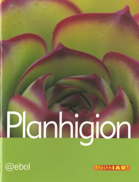 Cover image for Cyfres Ffeithiau! Planhigion: Planhigion, isbn: 9781905255603