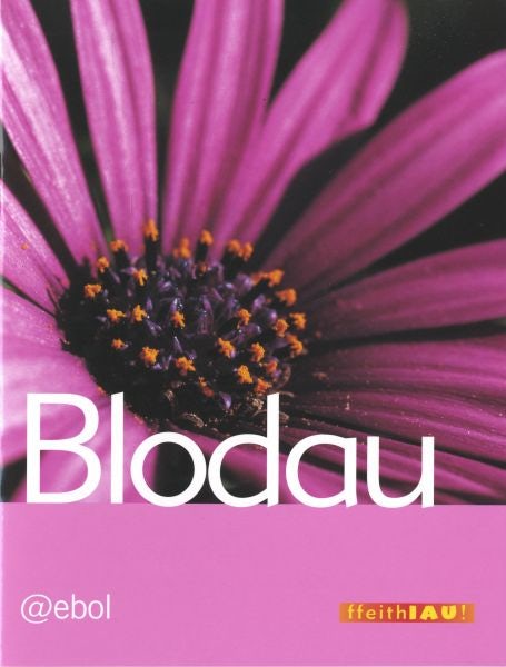 Cover image for Cyfres Ffeithiau! Planhigion: Blodau, isbn: 9781905255610