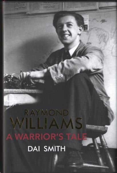 Cover image for Raymond Williams  A Warrior's Tale, isbn: 9781905762569