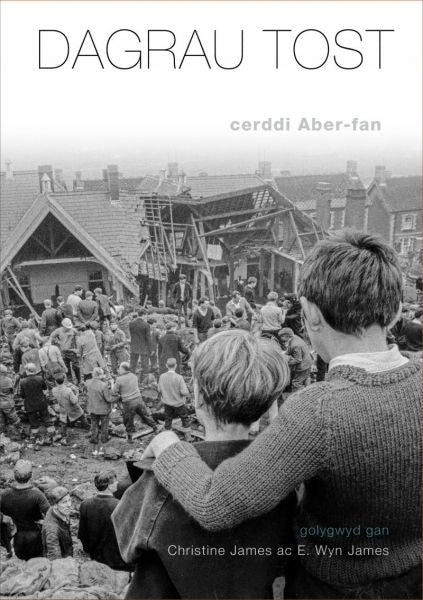 Cover image for Dagrau Tost - Cerddi Aber-fan, isbn: 9781906396978