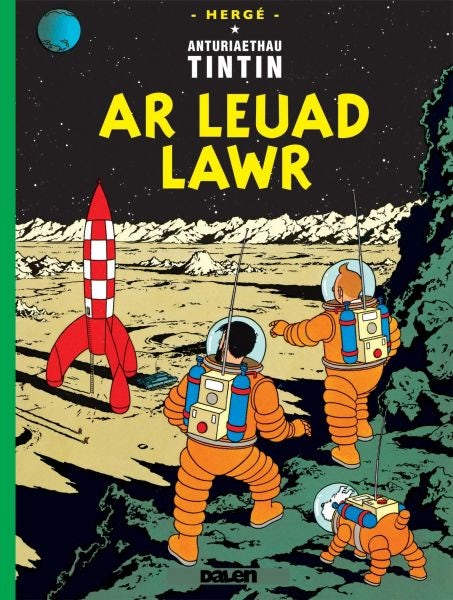 Cover image for Cyfres Anturiaethau Tintin: Ar Leuad Lawr, isbn: 9781906587192