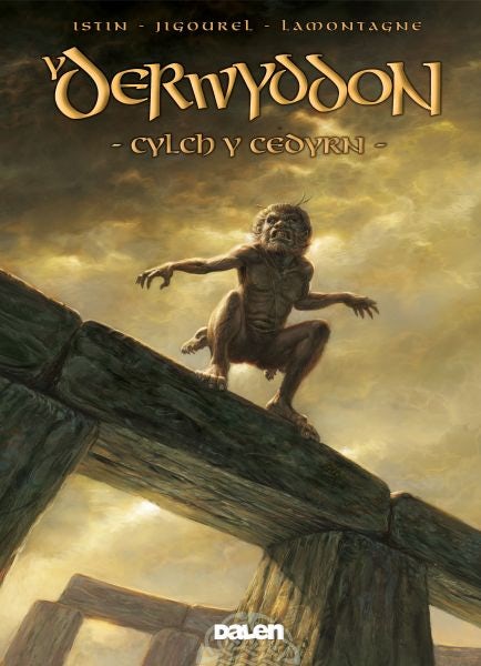 Cover image for Derwyddon, Y: Cylch y Cedyrn, isbn: 9781906587208