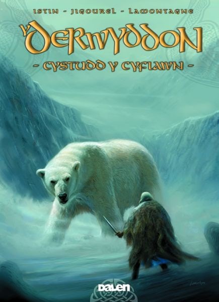 Cover image for Derwyddon, Y: Cystudd y Cyfiawn, isbn: 9781906587321
