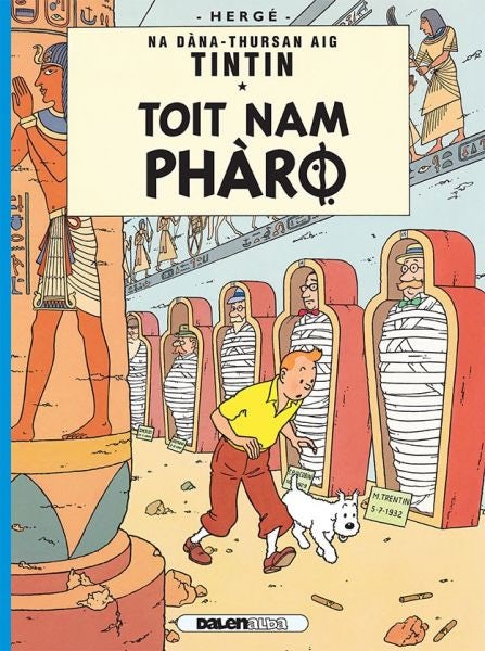 Cover image for Tintin: Toit Nam Pharo (Gaelic), isbn: 9781906587468