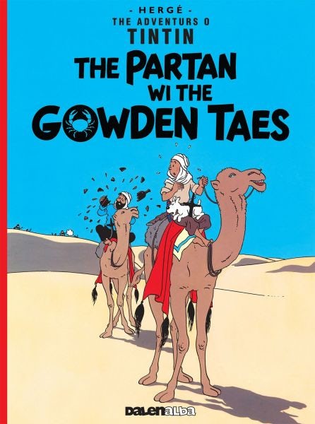 Cover image for Tintin: The Partan Wi the Gowden (Scots), isbn: 9781906587512