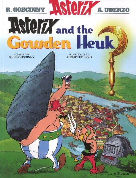 Cover image for Asterix and the Gowden Heuk, isbn: 9781906587543
