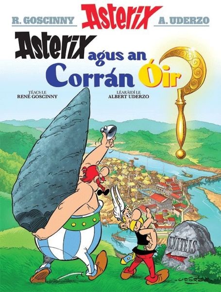 Cover image for Asterix Agus an Corran ÓIr (Irish), isbn: 9781906587550