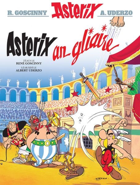 Cover image for Asterix an Gliaire (Irish), isbn: 9781906587611