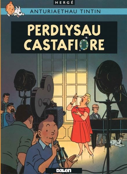 Cover image for Cyfres Anturiaethau Tintin: Perdlysau Castafiore, isbn: 9781906587680