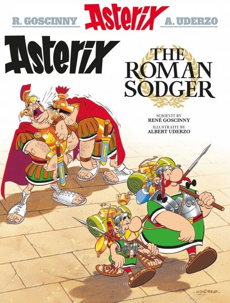 Cover image for Asterix the Roman Sodger (Scots), isbn: 9781906587819