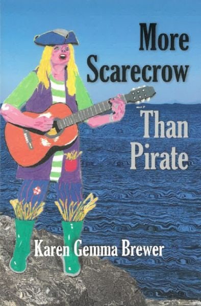 Cover image for More Scarecrow Than Pirate, isbn: 9781906852245