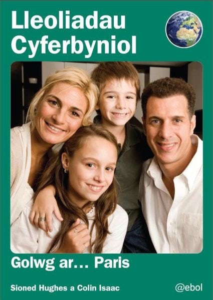 Cover image for Lleoliadau Cyferbyniol: Golwg ar ... Paris, isbn: 9781907004001