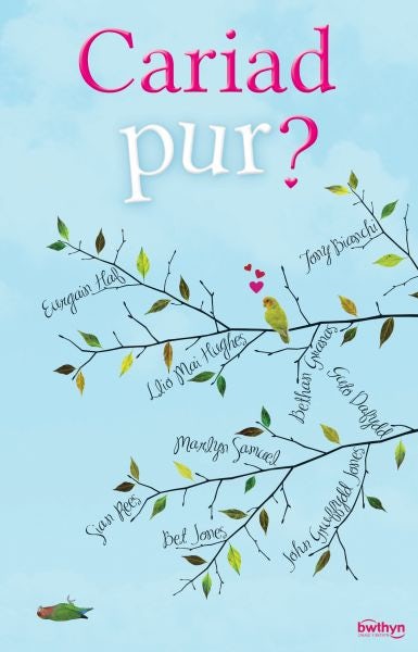 Cover image for Cariad Pur?, isbn: 9781907424656