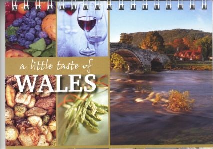 Cover image for Little Taste of Wales Recipe Book, isbn: 9781908403476