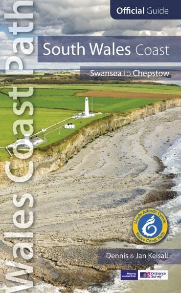 Cover image for Official Guide - Wales Coast Path: South Wales Coast - Swansea to Chepstow, isbn: 9781908632272
