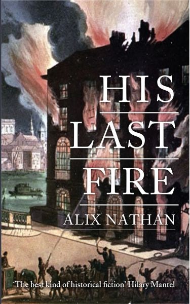 Cover image for His Last Fire, isbn: 9781908946317