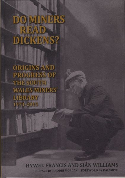 Cover image for Do Miners Read Dickens?, isbn: 9781909844445