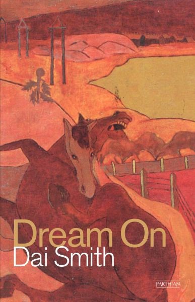 Cover image for Dream On, isbn: 9781909844711