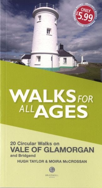 Cover image for Walks for All Ages: 20 Circular Walks in the Vale of Glamorgan, isbn: 9781909914834