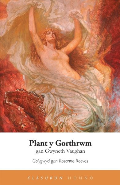 Cover image for Plant y Gorthrwm, isbn: 9781909983144