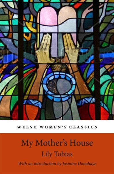 Cover image for My Mother's House, isbn: 9781909983212