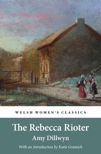 Cover image for Honno Classics: Rebecca Rioter, The, isbn: 9781909983908