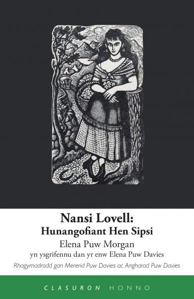 Cover image for Clasuron Honno: Nansi Lovell - Hunangofiant Hen Sipsi, isbn: 9781909983915