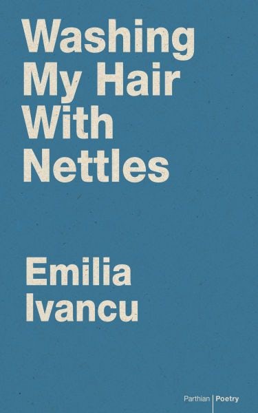 Cover image for Washing My Hair with Nettles, isbn: 9781910409701