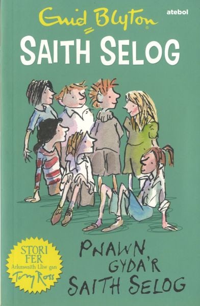 Cover image for Saith Selog: Pnawn Gyda'r Saith Selog, isbn: 9781910574539