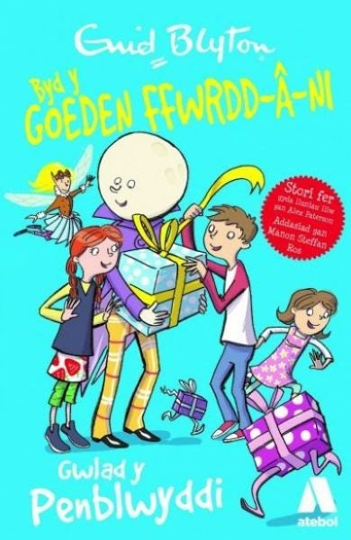 Cover image for Cyfres Byd y Goeden Ffwrdd â Ni: Gwlad y Penblwyddi, isbn: 9781910574966