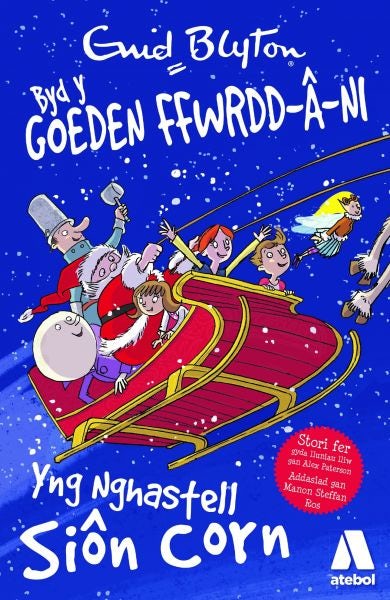 Cover image for Cyfres Byd y Goeden Ffwrdd â Ni: yng Nghastell Siôn Corn, isbn: 9781910574980