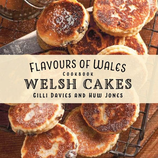 Cover image for The Welsh Cakes Cookbook, isbn: 9781910862025
