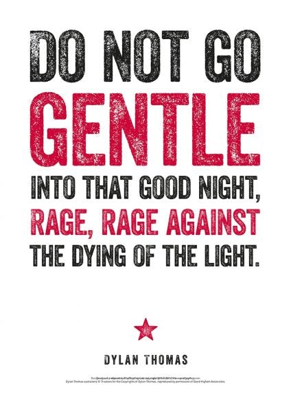 Cover image for Dylan Thomas Print: Do Not Go Gentle, isbn: 9781910862780