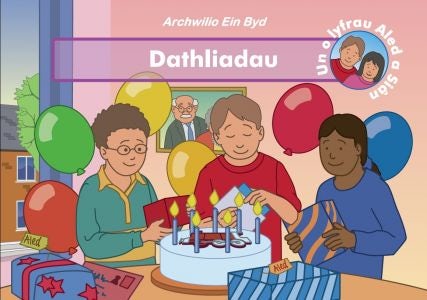 Cover image for Archwilio ein Byd: Dathliadau, isbn: 9781911514237