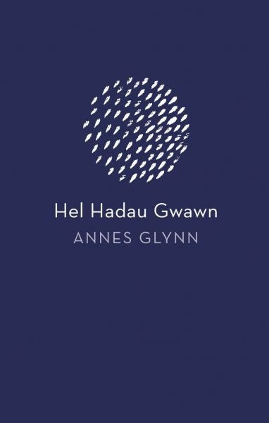 Cover image for Hel Hadau Gwawn, isbn: 9781911584032