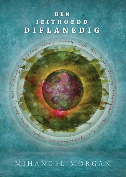 Cover image for Hen Ieithoedd Diflanedig, isbn: 9781911584209