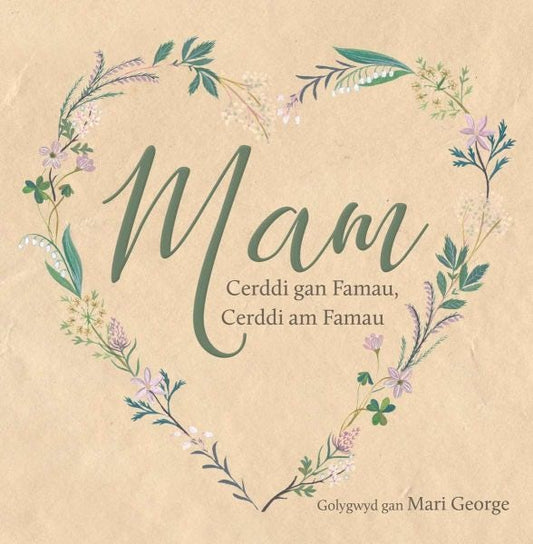 Cover image for Mam - Cerddi gan Famau, Cerddi am Famau, isbn: 9781911584216