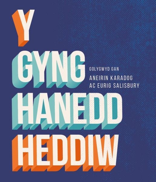 Cover image for Y Gynghanedd Heddiw, isbn: 9781911584698