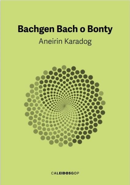 Cover image for Bachgen Bach o Bonty, isbn: 9781911584919