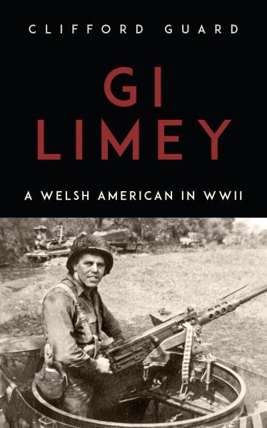 Cover image for Gi Limey - A Welsh-American in Wwii, isbn: 9781912109029