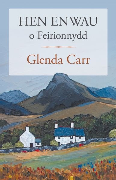Cover image for Hen Enwau o Feirionnydd, isbn: 9781912173327