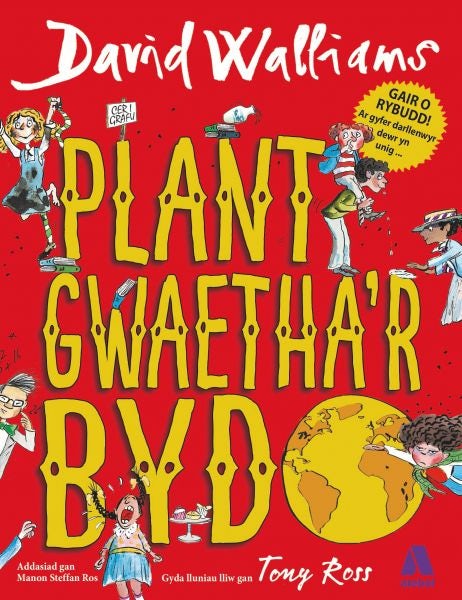 Cover image for Plant Gwaetha'r Byd, isbn: 9781912261338