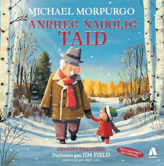 Cover image for Anrheg Nadolig Taid / Grandpa Christmas, isbn: 9781912261796