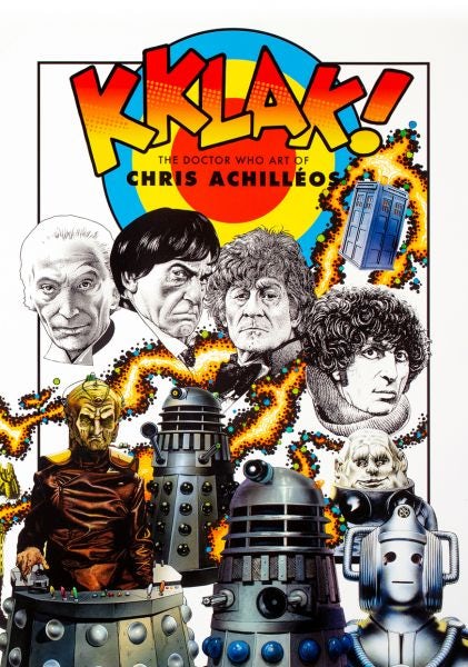 Cover image for Kklak! - The Doctor Who Art of Chris Achilléos, isbn: 9781912535798