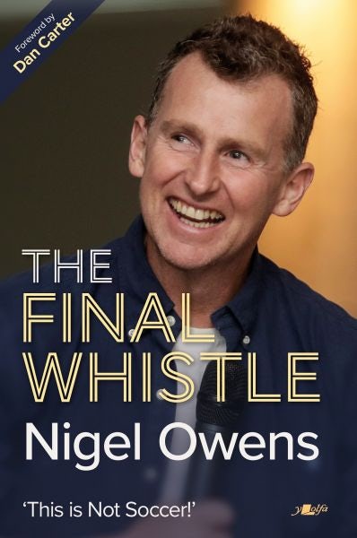 Cover image for Nigel Owens: The Final Whistle, isbn: 9781912631636