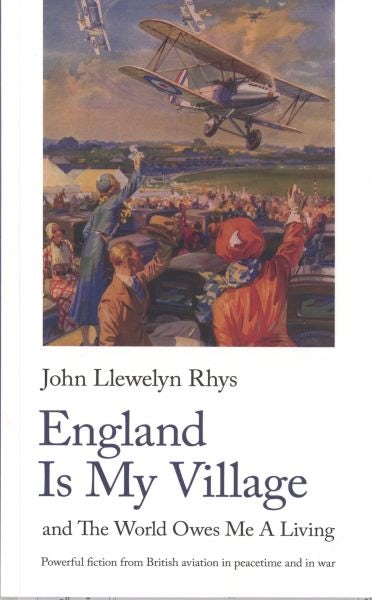 Cover image for England is My Village - And the World Owes Me a Living, isbn: 9781912766666