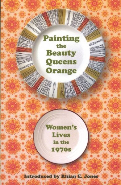 Cover image for Painting the Beauty Queens Orange, isbn: 9781912905478
