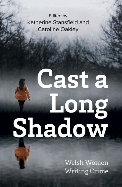 Cover image for Cast a Long Shadow, isbn: 9781912905584