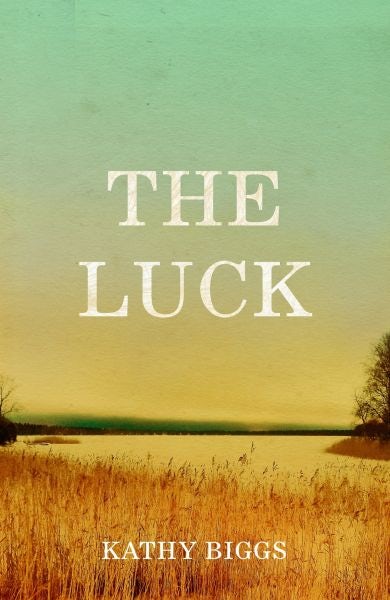Cover image for Luck, The, isbn: 9781912905621